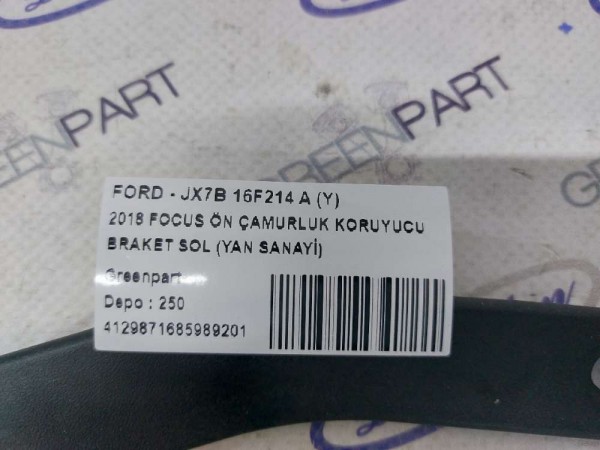 2018 FOCUS ÖN ÇAMURLUK KORUYUCU BRAKET SOL (YAN SANAYİ)