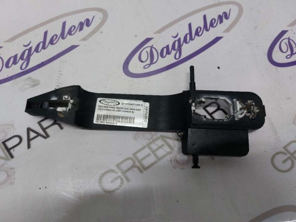 2003-2008 FİESTA ARKA KAPI KOLU KARŞILIĞI SAĞ (ÇIKMA)