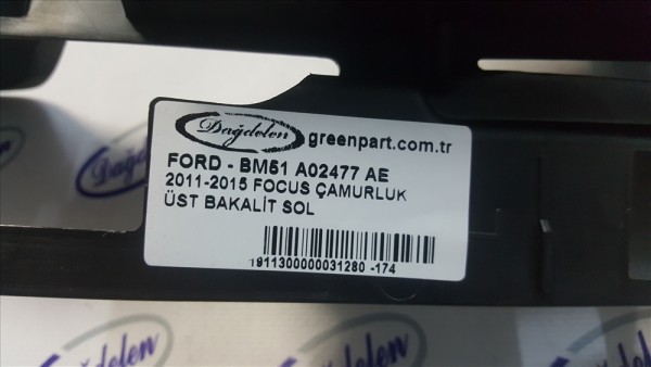 2011-2015 FOCUS ÇAMURLUK ÜST BAKALİT SOL 