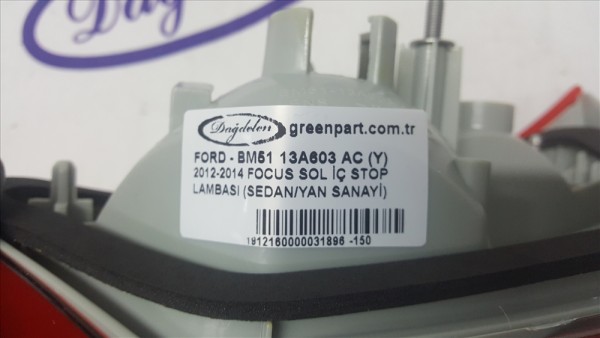 2012-2014 FOCUS SOL İÇ STOP LAMBASI (SEDAN/YAN SANAYİ)