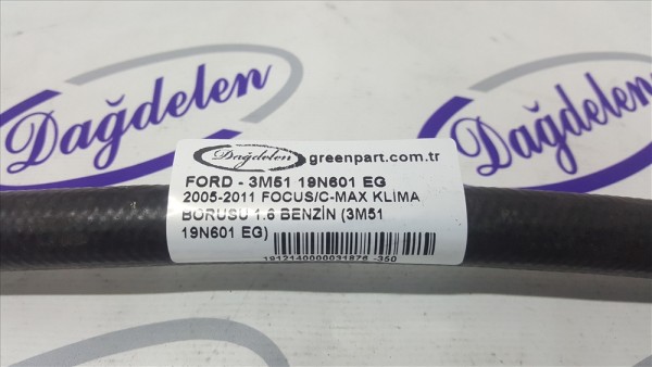 2005-2010 Ford Focus/C-Max Klima Borusu - 3M5H 19N601 EG
