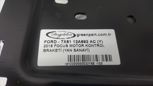 2018 FOCUS MOTOR KONTROL BRAKETİ (YAN SANAYİ)