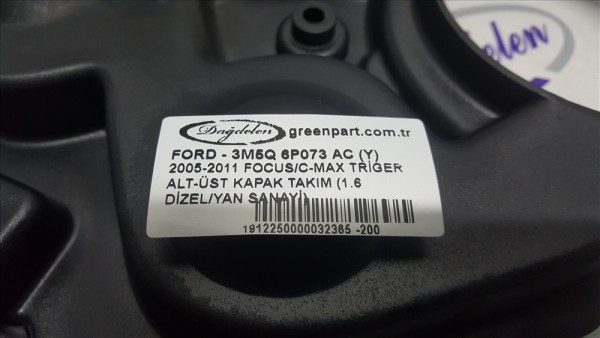 2005-2011 FOCUS/C-MAX TRİGER ALT-ÜST KAPAK TAKIM (1.6 DİZEL/YAN SANAYİ)