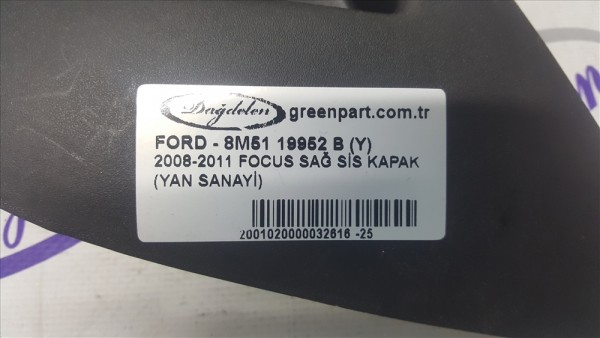 2008-2011 FOCUS SAĞ SİS KAPAK (YAN SANAYİ)