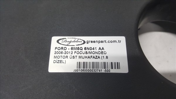 2006-2012 FOCUS/MONDEO MOTOR ÜST MUHAFAZA (1.8 DİZEL)