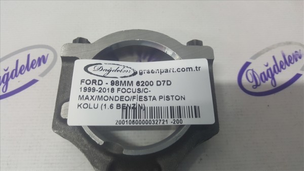 1999-2018 FOCUS/C-MAX/MONDEO/FİESTA PİSTON KOLU (1.6 BENZİN)