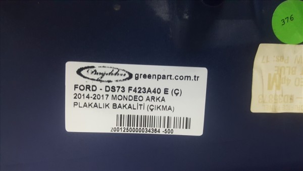 2014-2017 MONDEO ARKA PLAKALIK BAKALİTİ (ÇIKMA)