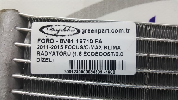 2011-2015 FOCUS/C-MAX KLİMA RADYATÖRÜ (1.6 ECOBOOST/2.0 DİZEL)