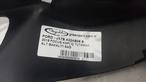 2018 FOCUS KAPI İÇ TUTAMAK ALT BAKALİTİ SAĞ