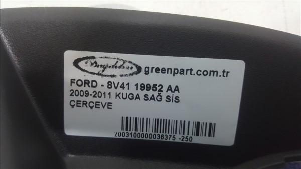 2009-2011 KUGA SAĞ SİS ÇERÇEVESİ