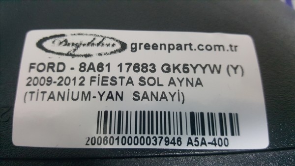 2009-2012 FİESTA SOL AYNA (TİTANİUM-YAN SANAYİ)