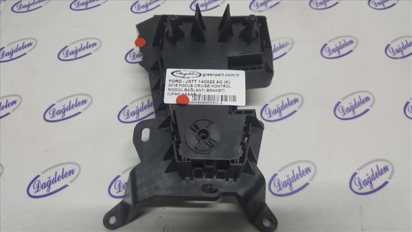 2018 FOCUS CRUISE KONTROL MODÜL BAĞLANTI BRAKETİ (UFAK HASARLI)