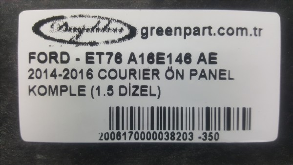 2014-2016 COURIER ÖN PANEL KOMPLE (1.5 DİZEL)