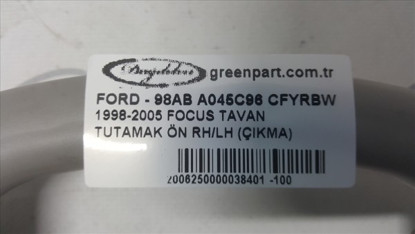 1998-2005 FOCUS TAVAN TUTAMAK ÖN RH/LH (ÇIKMA)